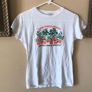 Graphic Tee “How Many Plants Are Too Many Plants”